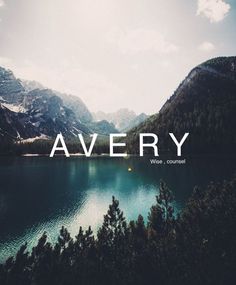 a lake surrounded by mountains and trees with the words avery on it's side