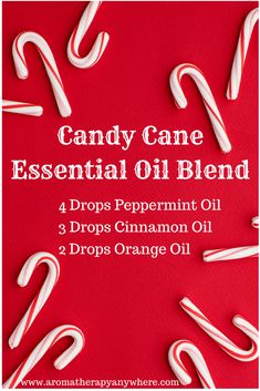 candy cane essential oil blend with the words, candy cane essential oil blend 4 drops peppermin oil 3 drops cinnamon oil 2 drops orange oil