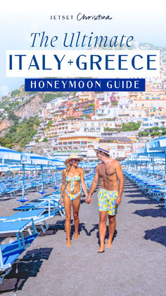 the ultimate italy and greece honeymoon guide