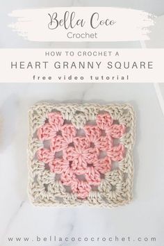 the crochet granny granny granny square with text overlay that says, how to crochet a heart granny square