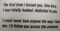 the first time i kissed you one kiss, i was totally hooked added to you