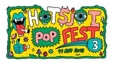 a poster with the words hot shot pop fest on it's front and back