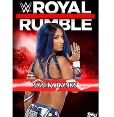 the poster for wwe's royal rumble featuring an image of a woman with blue hair
