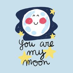 you are my moon with stars around it