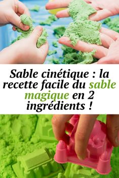 two hands are holding green powder in front of the words, sable cientique la recrete facile du table magque en 2 ingredientes