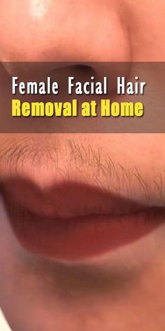 female facial hair removal at home with text overlay that reads female facial hair removal at home