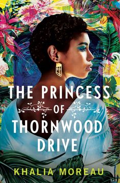 the princess of thornwood drive by khalea moreau is out now on amazon