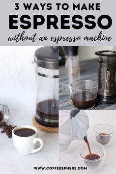 espresso coffee being poured into two cups with the words 3 ways to make espresso without an espresso machine