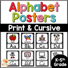 the alphabet posters for print and cursive with letters, numbers, and pictures