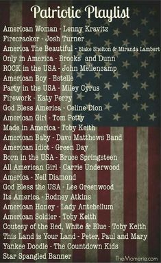 an american flag with the words patriotic playlist on it