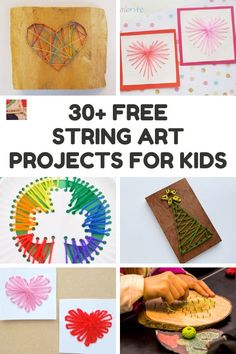 the cover of 30 free string art projects for kids with pictures and text overlay