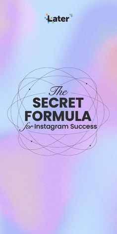 the secret formula for instagram success