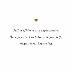 a white card with a gold heart on it and the words self confident is a super power, once you turn to believe in yourself