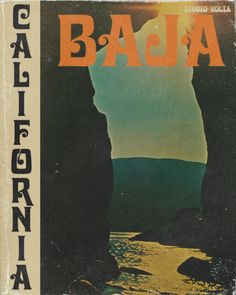 an old book with the title baja written in orange and black on it's cover