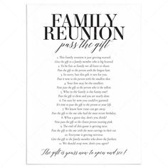 a poem written in black ink with the words family reunion past the gift on it