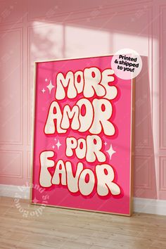 a pink poster with the words better late than ugly on it in white letters against a pink wall