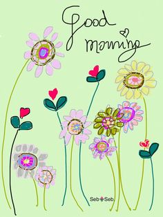 a card with flowers and the words good morning on it's front side, in pink