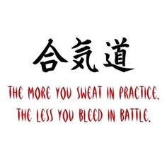 the words are written in chinese and english on white paper with red writing that says, the more you sweat in practice, the less you bleed in battle