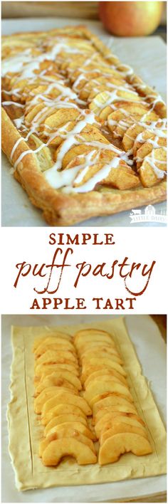 an apple tart with white icing on top and the words, simple puff pastry apple tart