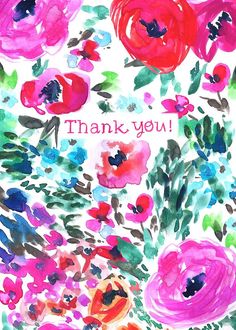 a thank card with watercolor flowers and the words thank you written in red, pink,