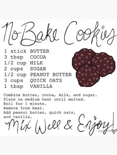 a recipe for no bake cookies is shown in black ink on a white background
