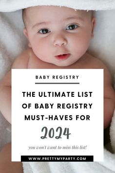 the ultimate list of baby registry must haves for 2021