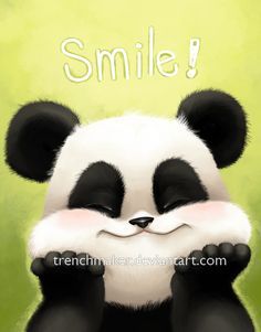 a panda bear is sitting down with its eyes closed and the words smile written on it