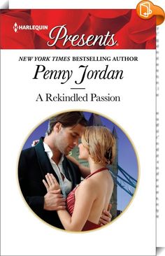 Rekindled Passion 
 :  Read this classic romance by New York Times bestselling author Penny Jordan, now available for the first time in e-book! 
  The secret she'd carried…
 Kate is shocked when the man who she believed had betrayed and 
abandoned her appears at her daughter Sophy's wedding. She's even more 
shocked when Joss reveals he knows Kate's secret—that Sophy is his child! But
 is Joss only interested in the daughter whose childhood he'd missed? Or
 are there other secrets to ...