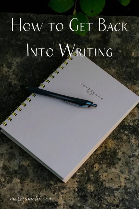 How to Get Back Into Writing | Marisa Mohi How To Get Back Into Writing, How To Get Out Of A Writing Slump, How To Get Into Writing, Books On Writing, Writing Slump, Writer Life, Writing Routine, Writing Corner, Blog Writing Tips