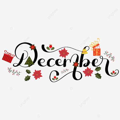 December Word Art, December Hand Lettering, Months Lettering, Hello December Month, New Month December, December Lettering, December Font, December Design, Hello New Year