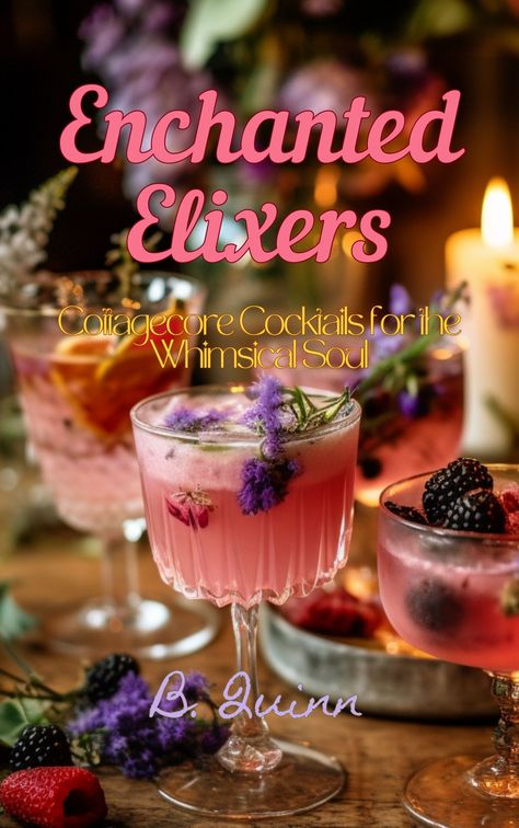 🌼🍹Explore Cottagecore Cocktails with our eBook 'Enchanted Elixirs: Cottagecore Cocktails for Whimsical Evenings'. Unfold stories with every seasonal sip and add rustic charm to your gatherings. Discover your new favorite drink!🍸🌿💕 #Cottagecore #Cocktails #Ebook #NatureInspired #WhimsicalEvenings #EnchantedElixirs #RusticCharm Forest Fairy Tea Party, Whimsical Fairy Party Theme, Enchanted Forest Drink Ideas, Enchanted Forest Bachelorette Party, Fairy Themed Drinks, Enchanted Bachelorette Party, Enchanted Forest Drinks, Whimsical Garden Tea Party, Fairytale Drinks