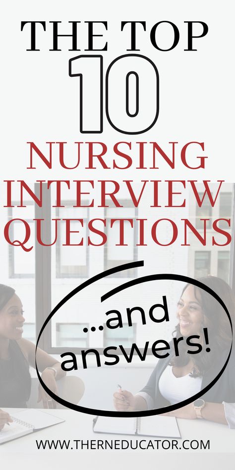 Learn and study the TOP 10 Nursing Interview questions and their best answers to land your dream job! Nursing interview questions, nursing interview questions and answers, nursing, pediatric nursing, nursing school tips, new grad nursing interview questions, icu nursing interview questions, nursing interview questions to ask, ER nursing interview questions, good interview answers, interview answers examples, nurse interview tips, new nurse interview tips, new grad interview tips, registerednurse Nicu Nurse Interview Questions, Interview Questions And Answers Nursing, Medical Interview Questions, Cna Interview Outfit, Nursing School Interview Questions, Charge Nurse Interview Questions, Nursing Job Interview Questions, Nurse Practitioner Interview Questions, Best Answers To Interview Questions