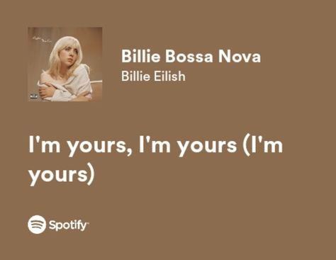 Billie Bossa Nova Lyrics, Billie Songs, Billie Bossa Nova, Iconic Lyrics, Apple Wedding, Fan Girling, Billie Eilish Vídeos, Spotify Lyrics, Bossa Nova