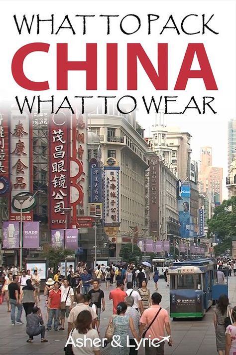 For some, it can be hard to know what you need to take to China. So, I put together this essential checklist including an important section on what to wear in China, and FAQs. | Asher & Lyric China Packing List, Traveling To China, China Travel Outfits What To Wear, China Travel Outfits, Outfits For China Trip, China Outfit Ideas, Summer Outfits For Traveling, China Summer Outfits, China Travel Aesthetic