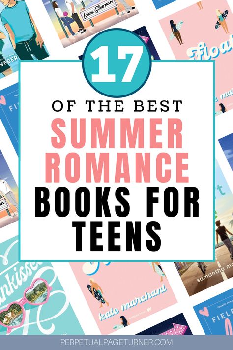 book cover collage with text overlay that says 17 of the best summer romance books for teens Books About Teenage Love, Ya Romance Book Recs, Teenage Books To Read Romance, Books To Read For 13 Yo, Beach Romance Books, Romcom Books For Teens, Summer Books For Teens, Best Teen Romance Books, Books To Read Teenage Girl