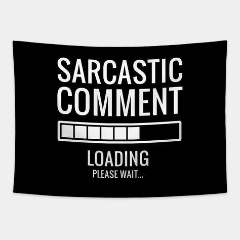 Sarcastic Memes Funny, Sarcastic Phrases, Idea Quotes, Period Quotes, Sarcastic One Liners, Quote Sarcastic, Smartass Quotes, Welcome Quotes, Funny Roasts