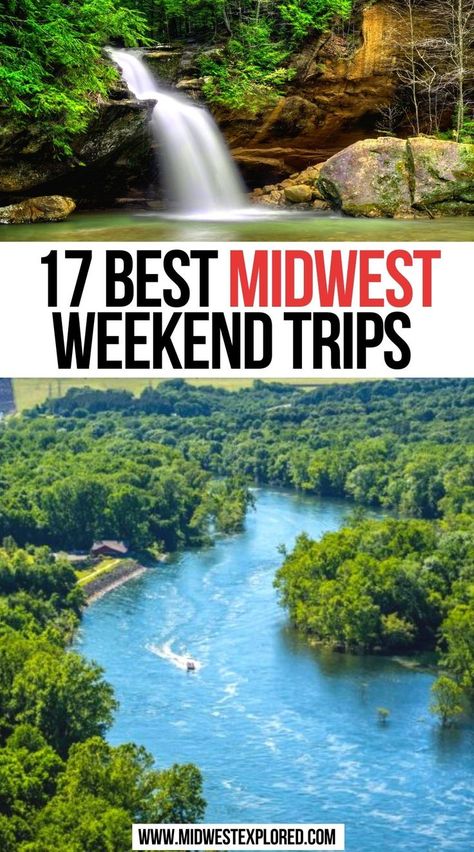 Best Midwest Weekend Trips Out West Vacation Ideas, Midwest Rv Trips, Long Weekend Vacation Ideas, Midwest Camping Destinations, Midwest Fall Getaways, Friends Getaway Weekend, Bucket List Trips In The Us, Cheap Midwest Vacations, Minnesota Weekend Getaways