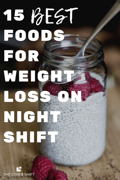 15 Best Foods for Weight Loss on Night Shift. What foods you should pick to keep you full and energetic | theothershift.com | #nightshiftdiet #nightshifttips #nightshiftmeals #shiftworktips #shiftworkmeals Most Effective Diet, The Last Meal, Easy Diet Plan, Get Rid Of Warts, Diet Plans For Women, Start Losing Weight, Fruit Breakfast, Easy Diets, Diet Vegetarian