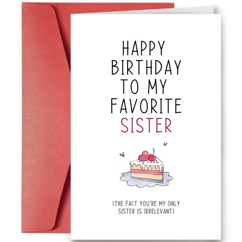 PRICES MAY VARY. Express your birthday wishes to your sister with this cute "happy birthday" card. Blank inside for your personal message. Card has a matte finish, so no worries about your writing smearing or waiting for the ink to dry! This card is printed on luxury, 300gsm lightly textured cardstock with a premium red envelope. Cards measures 8 x 5.3 in. /20.5 x13.6 cm when folded. Please feel free to contact us if you have any problems on this item. Thank you for taking your precious time to Diy Gifts For Sisters Homemade Birthday, Birthday Cards For Younger Sister, Bday Gift Ideas For Sister, Card Ideas For Sister Birthday, Sister Birthday Card Ideas, Funny Birthday Cards For Sister, Birthday Card Ideas For Sister, Birthday Cards For Sister, Birthday Card For Bestie