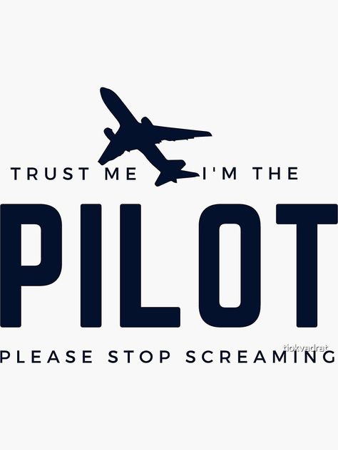 Humour, Pilot Quotes Funny, Female Pilot Aesthetic Airplane, Pilot Stickers, Pilots Alphabet, Pilot Aesthetic, Airplane Quotes, Pilot Humor, Future Pilot