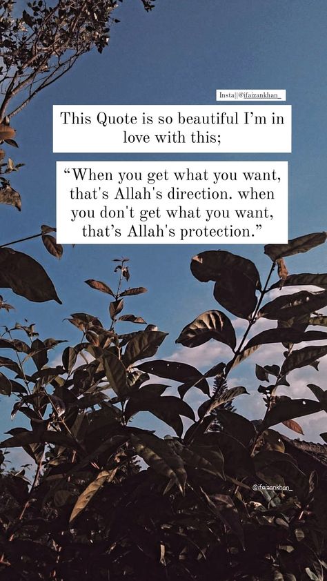 Protection Quotes, Want Quotes, Allah Loves You, What U Want, Life Guide, Allah Love, Get What You Want, Positive Words, Im In Love