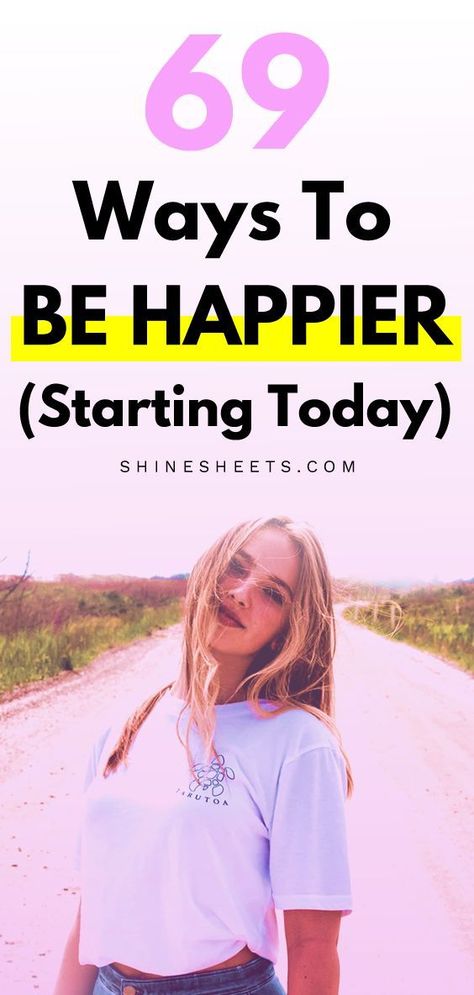 How to be happy? Or at least - how to be happier than you are right now? Click to get a list of 69 simple ways to become happier, and start to improve your mood today - in a gentle & self-compassionate way. | ShineSheets.com | How to be happy with yourself, How to be happy again, How to be happy when you're not, Be happy every day, Be a happier person, How to be happier tips, How to find happiness, How to live a happy life, #happy #happiness #behappy #behappier #personaldevelopment #mentalhealth How To Become A Happier Person, How To Find What Makes You Happy, How To Find Happiness In Yourself, How To Make Yourself Happy, How To Be Happier, How To Find Happiness, Happiness Habits, How To Become Happy, Happiness Challenge