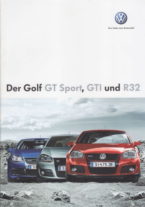 Volkswagen Golf GT/GTi & R32, sales brochure, Austria, 6/2007 Vw Golf Gt, Volkswagen Golf Gti, Volkswagen Group, Vw Porsche, Golf Gti, German Cars, Press Photo, Vw Golf, Volkswagen Golf