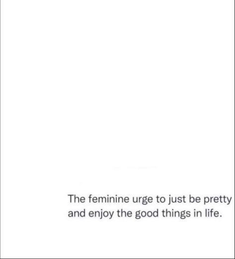 Feminine urge Female Urge Quotes, Anime Captions For Instagram Aesthetic, Feminine Quotes For Instagram, Hyper Feminine Quotes, Quotes About Feminine Energy, That Feminine Urge To, The Urge To Quotes, Feminine Urge Captions, Divine Feminine Captions