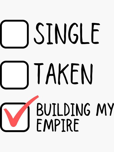 Single Taken Building My Empire, Building Empire Quotes, Building My Empire Quotes, Building An Empire Quotes, Empire Quotes, Building My Empire, 2024 Manifestations, Vision 2023, 2022 Goals