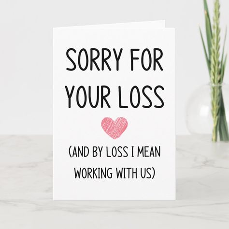 Funny Going Away Party Ideas, Farewell Quotes For Coworker, Funny Goodbye Quotes, Farewell Greeting Cards, Goodbye Coworker, Farewell Gifts For Friends, Going Away Cards, Funny Goodbye, Gift For Coworker Leaving