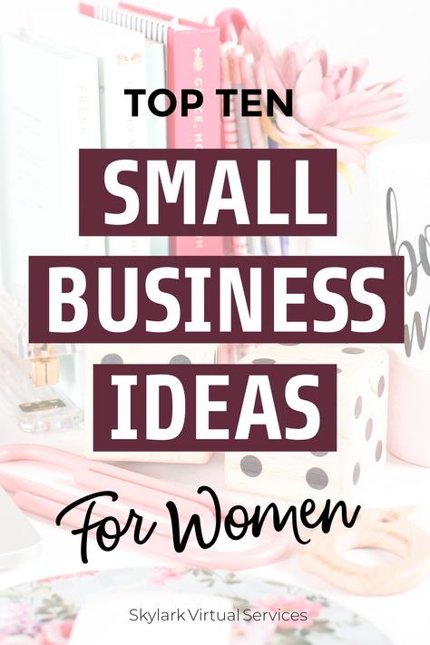 Biznis Ideas Small Businesses, Small Businesses Ideas For Women, Ideas For Working From Home, Businesses Ideas For Women, Start Your Own Business Ideas Diy, How To Find A Business Idea, Top Jobs For Women, Ideas For Work, Business For Women To Start Ideas