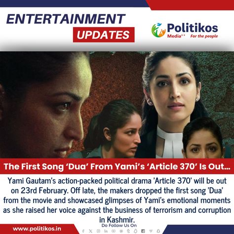 The First Song ‘Dua’ From Yami’s ‘Article 370’ Is Out… #Politikos #politikosentertainment #Article370 #YamiGautam #DuaSong #Article370Movie #NewSongRelease #YamiInMusic #DuaOutNow #Article370Film #SongReleaseAlert #YamiMusicMagic The One, Songs, Article 370, Yami Gautam, Song One, The Voice, The First, Drama, In This Moment