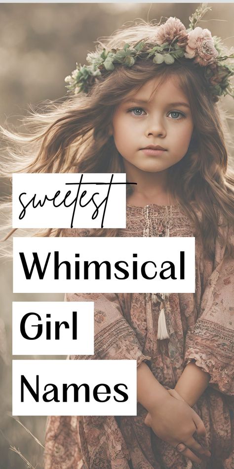 The cutest playful whimsical girl names that you will adore. Annalise Name Meaning, Everly Name Meaning, Della Name, Taylor Name Meaning, Lauren Name Meaning, Hipster Girl Names, Whimsical Baby Girl Names, Girly Name Ideas, Fae Names Girl