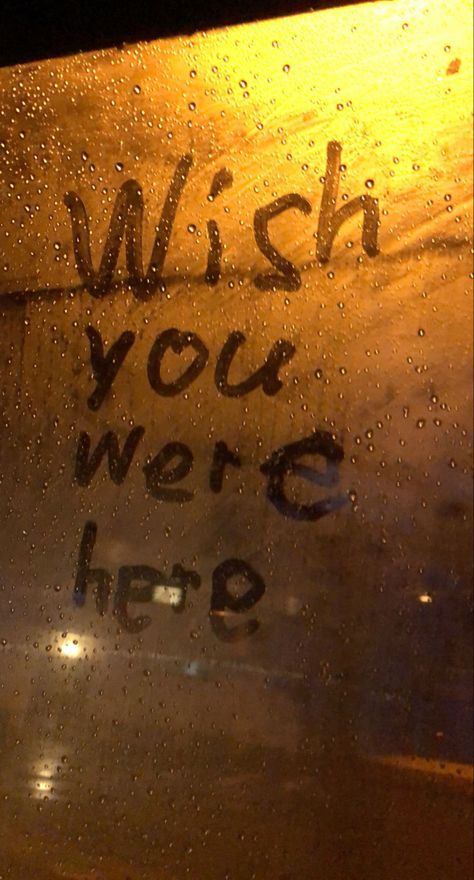 #snap #fakesnap #aesthetic #rain #night #latenight Wish You Were Here Aesthetic, I Wish You Were Here Quotes, Will We Ever Learn We've Been Here Before, Wish You Were Here Wallpaper, I Wish You Were Here, Im Here, I Wish, Starry Eyes, Scary Dogs